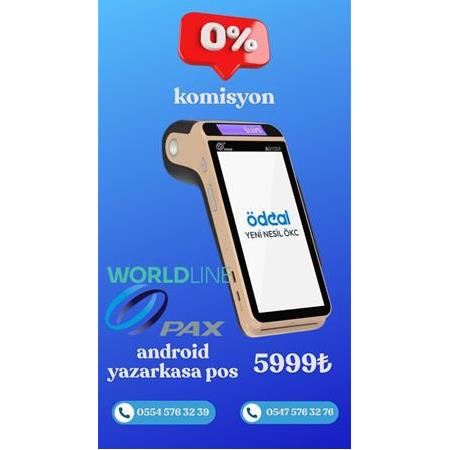 WorldLıne Ödeal Pax A910S Android Yazar Kasa POS - Sınırsız Ücretsiz E-Fatura & %0 Komisyon