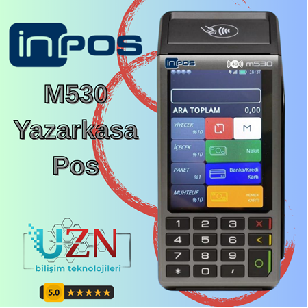 İnpos M530 Yeni Nesil Yazar Kasa POS - 4G Hızında Temassız Ödeme